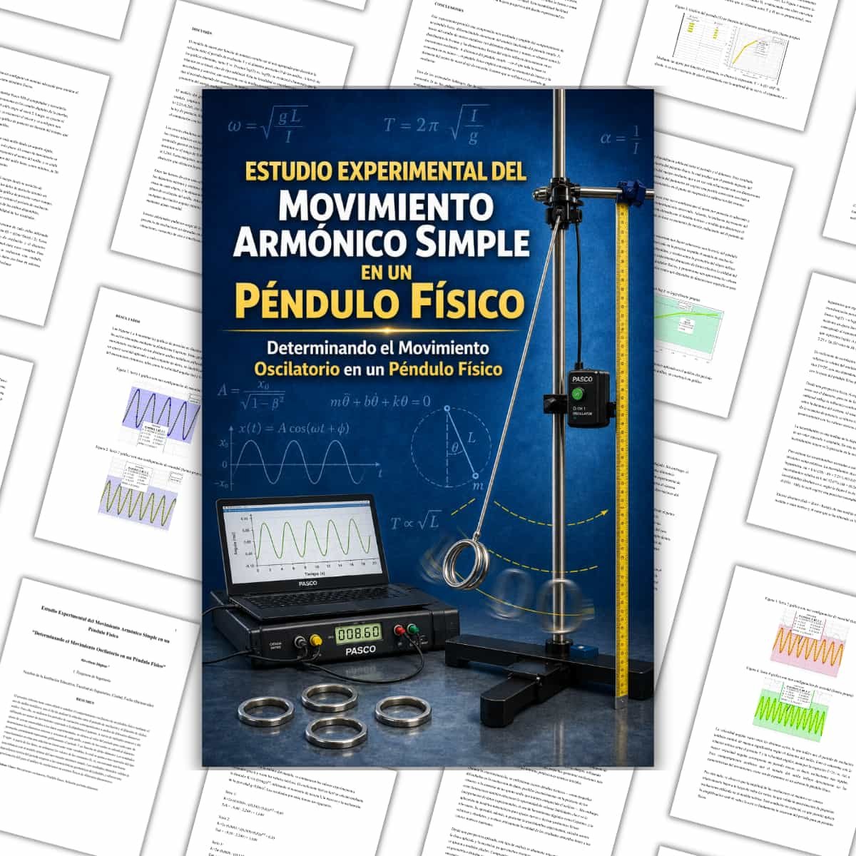 Movimiento Armónico Simple en un Péndulo Físico